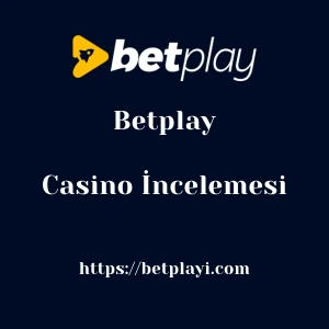 Betplay Casino İncelemesi