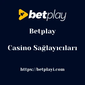 Betplay Casino Sağlayıcıları