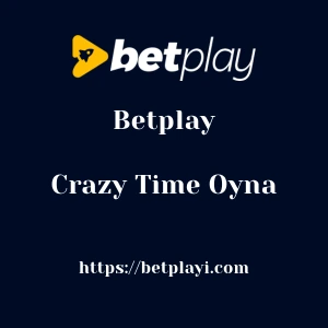 Betplay Crazy Time Oyna