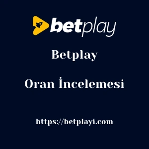 Betplay Oran İncelemesi