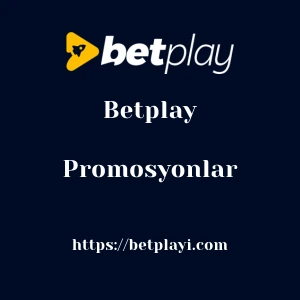 Betplay Promosyonlar